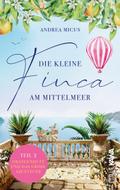Die kleine Finca am Mittelmeer 2