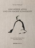 Eine Horde Affen und ein halber Schafskopf