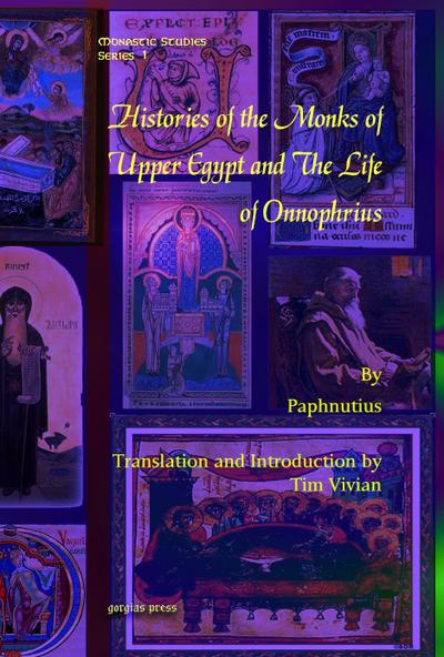 Histories of the Monks of Upper Egypt and The Life of Onnophrius