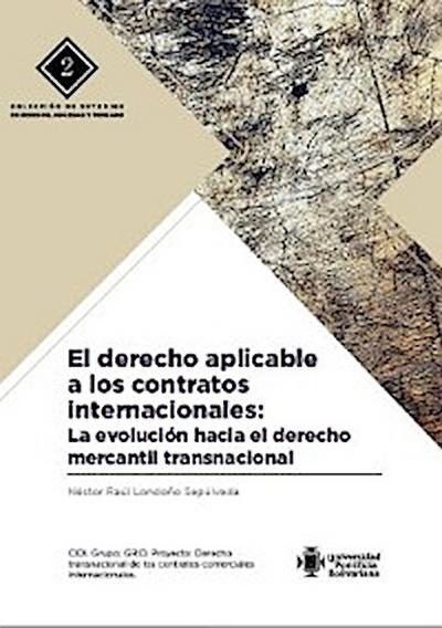 El derecho aplicable a los contratos internacionales
