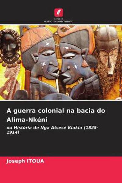 A guerra colonial na bacia do Alima-Nkéni