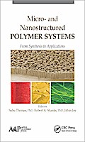 Micro- and Nanostructured Polymer Systems