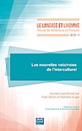 Les nouvelles voix/voies de l’interculturel