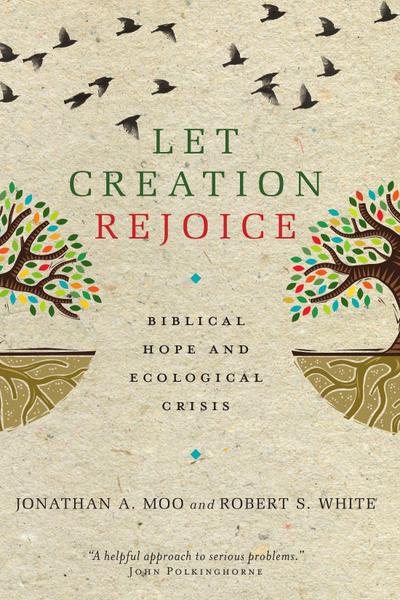 Let Creation Rejoice