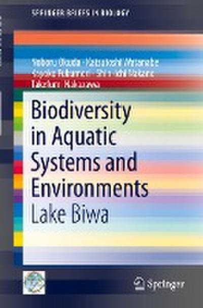Biodiversity in Aquatic Systems and Environments