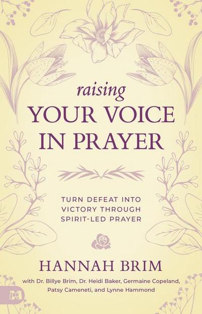 Raising Your Voice in Prayer