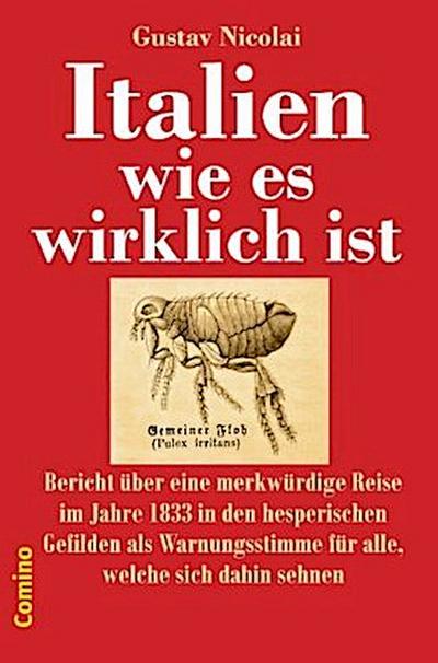 Italien wie es wirklich ist