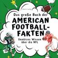 Das große Buch der American Football-Fakten