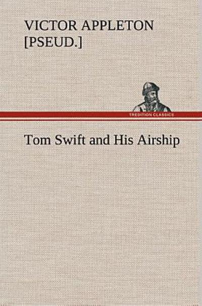 Tom Swift and His Airship