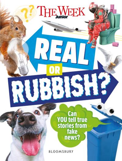 The Week Junior Real or Rubbish?