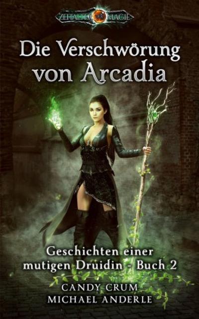 Die Verschwörung von Arcadia