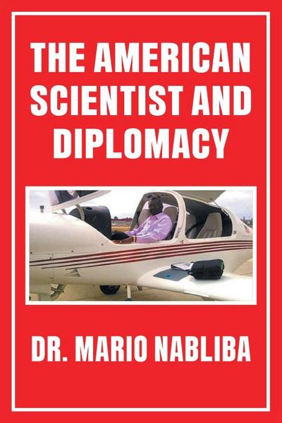 The American Scientist and Diplomacy