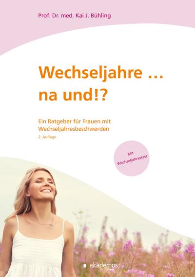 Wechseljahre ... na und!?