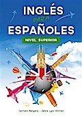 Curso de Inglés, Inglés para Españoles Nivel Superior