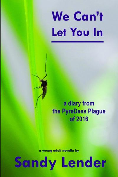 We Can’t Let You In