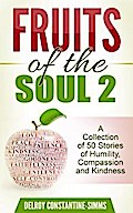 Fruits of the Soul 2