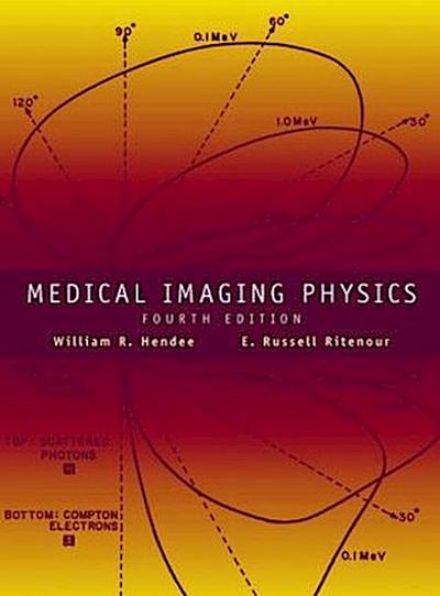Medical Imaging Physics