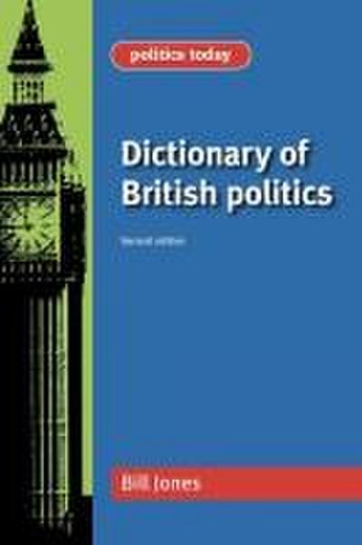 Dictionary of British Politics