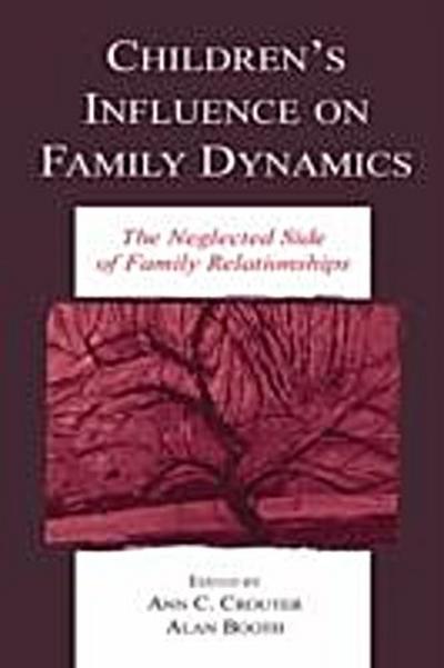 Children’’s Influence on Family Dynamics
