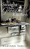 Straight from Grandma’s Kitchen