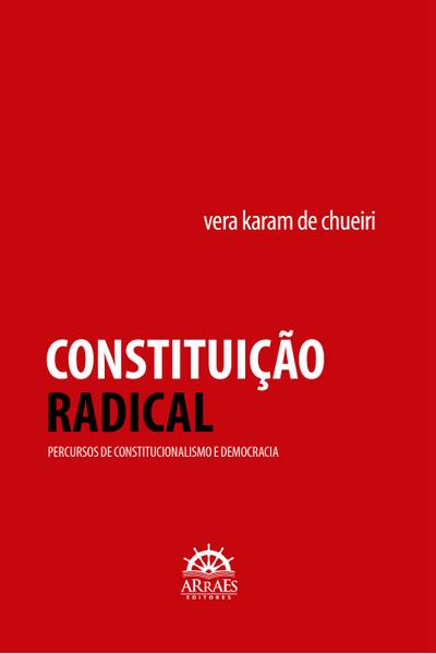 CONSTITUIÇÃO RADICAL