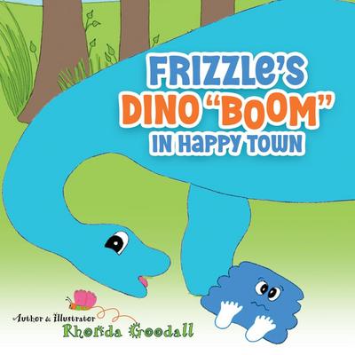 Frizzle’s Dino "Boom" in Happy Town