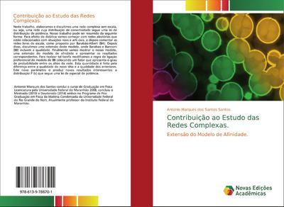 Contribuição ao Estudo das Redes Complexas.
