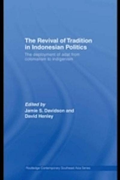 Revival of Tradition in Indonesian Politics