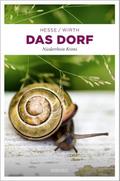Das Dorf