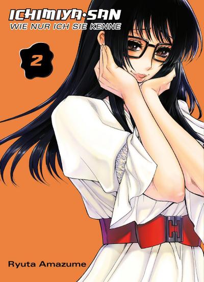 Ichimiya-san, wie nur ich sie kenne, Band 2