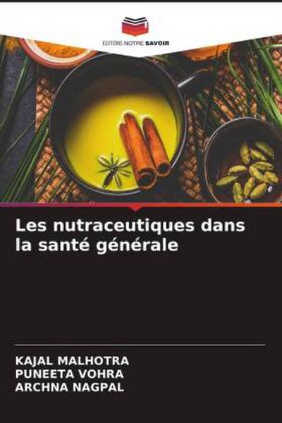 Les nutraceutiques dans la santé générale
