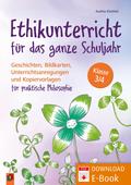 Ethikunterricht für das ganze Schuljahr – Klasse 3/4