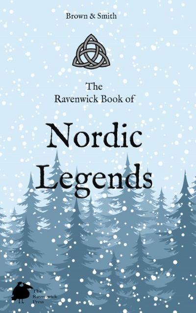 The Ravenwick Book of Nordic Legends