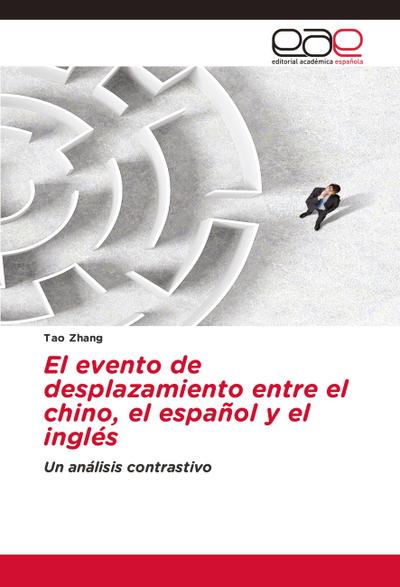 El evento de desplazamiento entre el chino, el español y el inglés