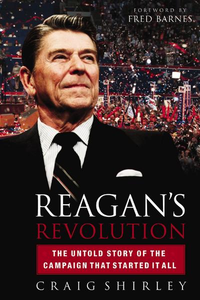 Reagan’s Revolution