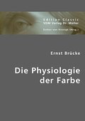 Die Physiologie der Farbe