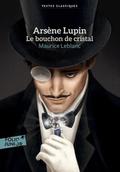 Arsène Lupin - Le bouchon de cristal