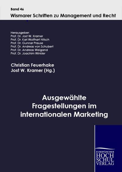 Ausgewählte Fragestellungen im internationalen Marketing