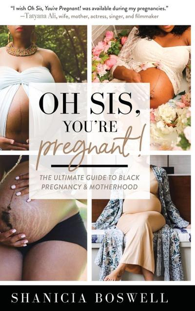 Oh Sis, You’re Pregnant!