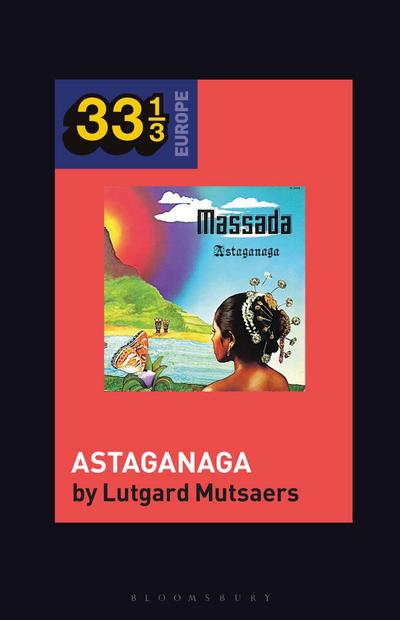 Massada’s Astaganaga
