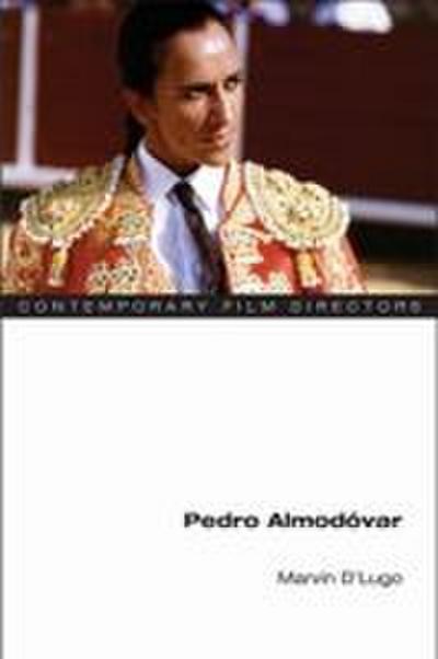 D’Lugo, M: Pedro Almodovar