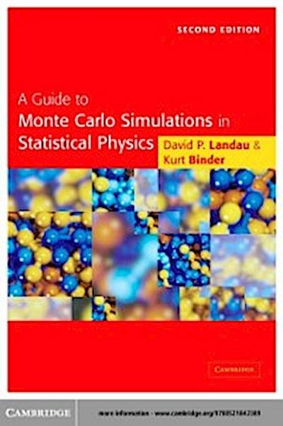 Guide to Monte Carlo Simulations in Statistical Physics