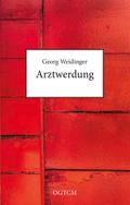 Arztwerdung