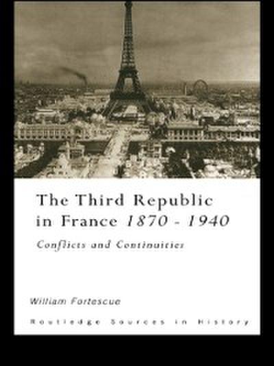The Third Republic in France 1870-1940