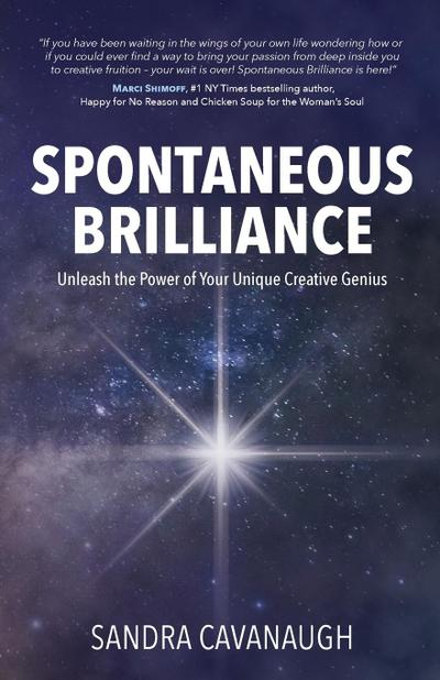 Spontaneous Brilliance