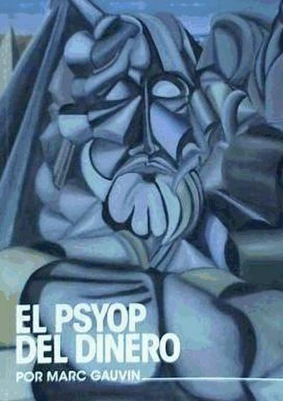El PSYOP del dinero
