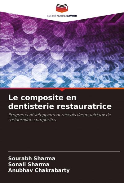 Le composite en dentisterie restauratrice