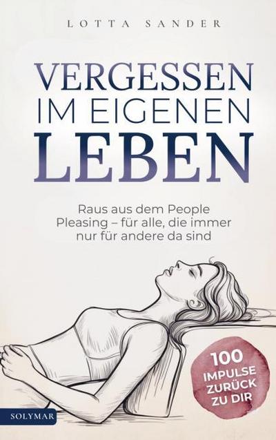Vergessen im eigenen Leben
