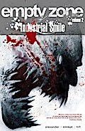 EMPTY ZONE VOL. 2: Industrial Smile