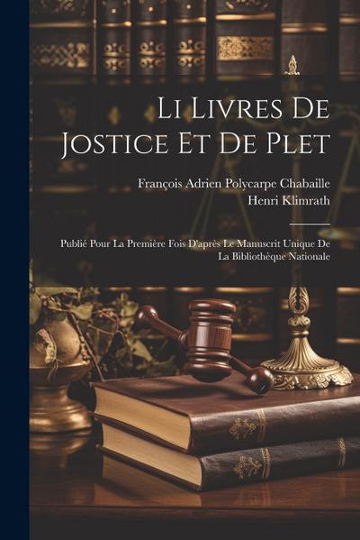 Li Livres De Jostice Et De Plet